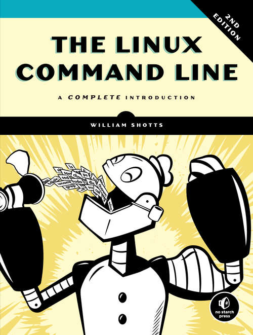 Book cover of The Linux Command Line: A Complete Introduction (2)