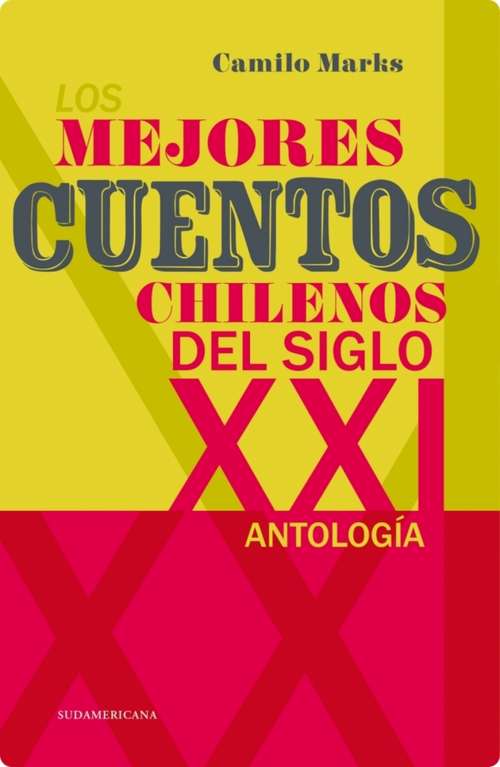 Book cover of Los mejores cuentos chilenos del siglo XXI