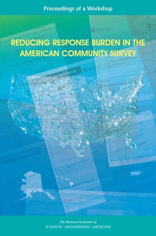 Book cover of Reducing Response Burden in the American Community Survey: Proceedings of a Workshop
