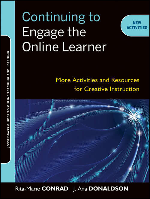 Book cover of Continuing to Engage the Online Learner