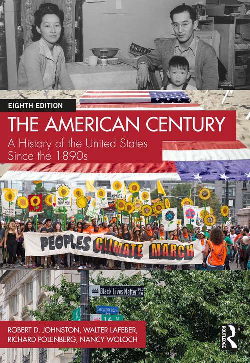 Book cover of The American Century: A History of the United States Since the 1890s