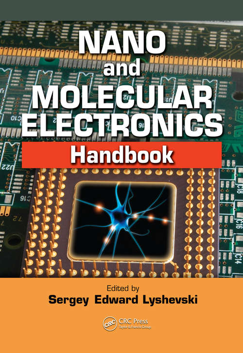 Book cover of Nano and Molecular Electronics Handbook (Nano and Microengineering Series)