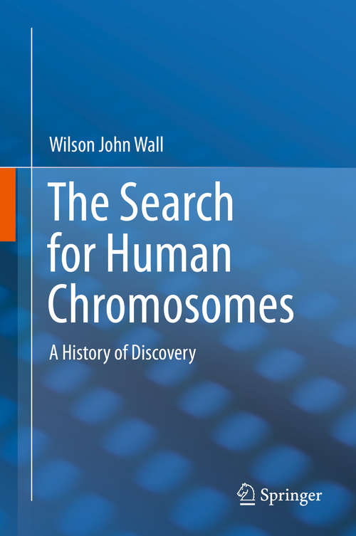 Book cover of The Search for Human Chromosomes