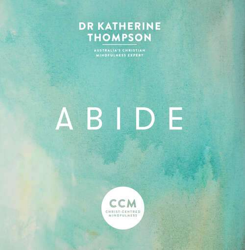 Book cover of Abide