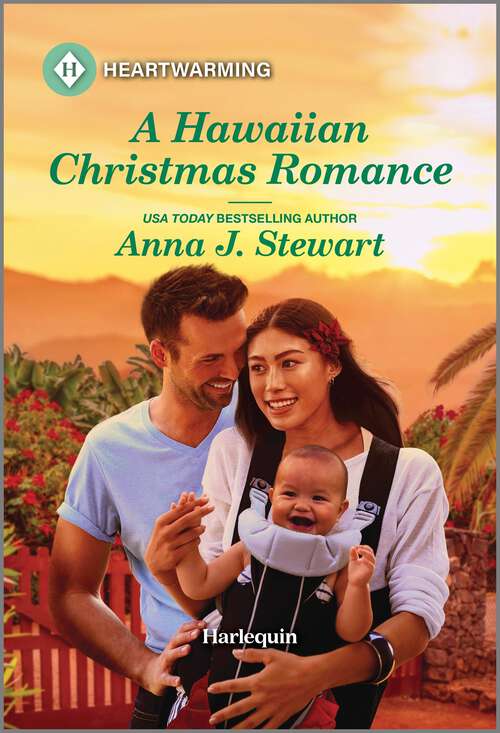 Book cover of A Hawaiian Christmas Romance: A Clean and Uplifting Romance (Original) (Hawaiian Reunions)