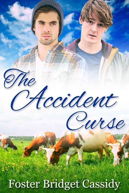 Book cover of The Accident Curse