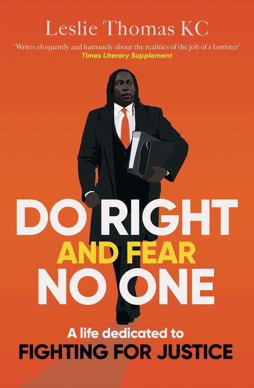 Book cover of Do Right and Fear No One