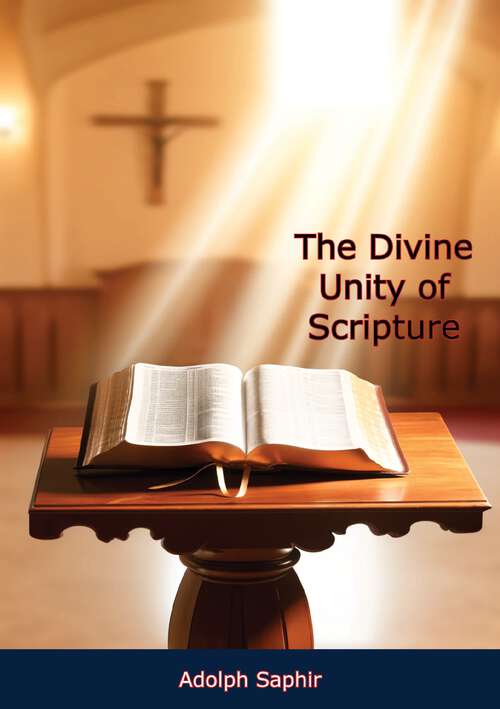 Book cover of The Divine Unity of Scripture
