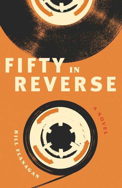 Book cover of Fifty in Reverse: A Novel