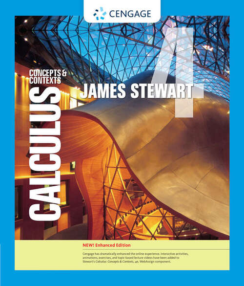 Book cover of Calculus: Concepts and Contexts (Fourth Edition)