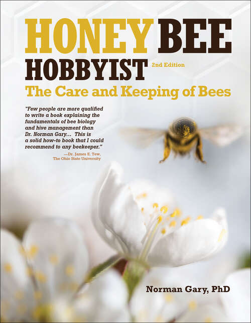 Book cover of Honey Bee Hobbyist: The Care and Keeping of Bees (2)