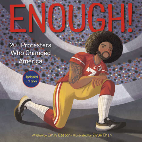 Book cover of Enough! 20+ Protesters Who Changed America