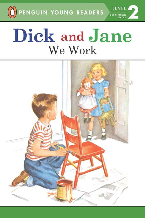 Book cover of We Work (Dick and Jane: Vol. 10)