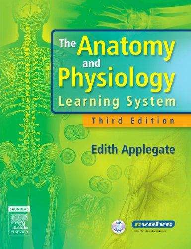 Book cover of The Anatomy and Physiology Learning System (Third Edition)