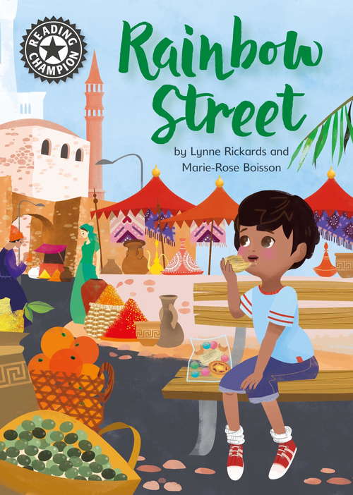 Book cover of Rainbow Street: Independent Reading 12 (Reading Champion #254)