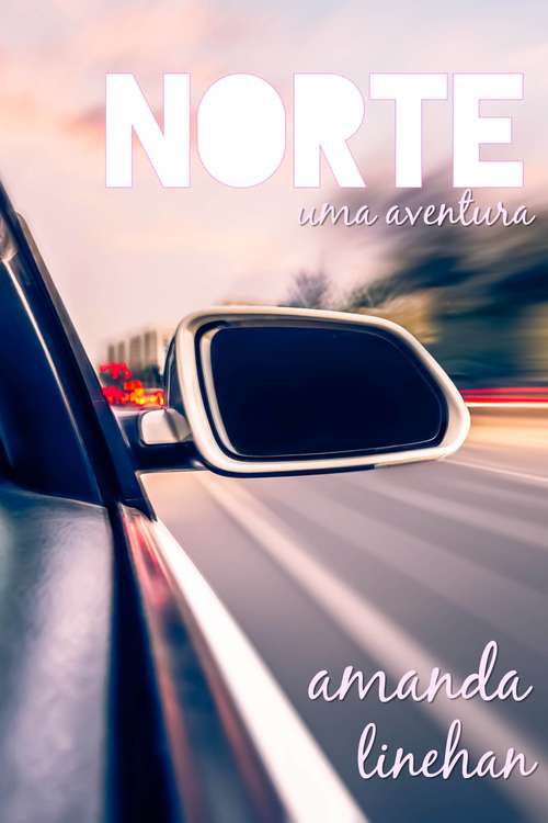 Book cover of Norte: Uma Aventura