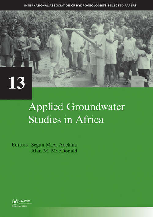 Book cover of Applied Groundwater Studies in Africa: IAH Selected Papers on Hydrogeology, volume 13