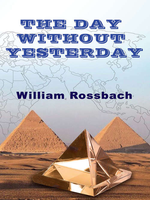 Book cover of The Day Without Yesterday