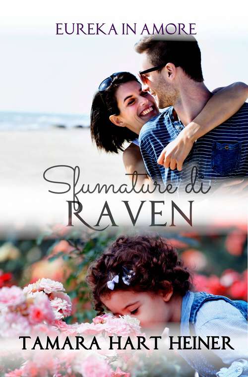 Book cover of Sfumature di Raven (Eureka in Amore #5)