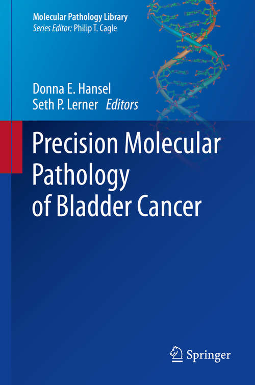 Book cover of Precision Molecular Pathology of Bladder Cancer