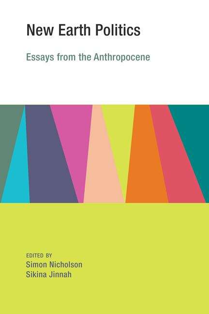 Book cover of New Earth Politics: Essays from the Anthropocene