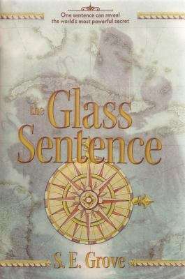 Book cover of The Glass Sentence
