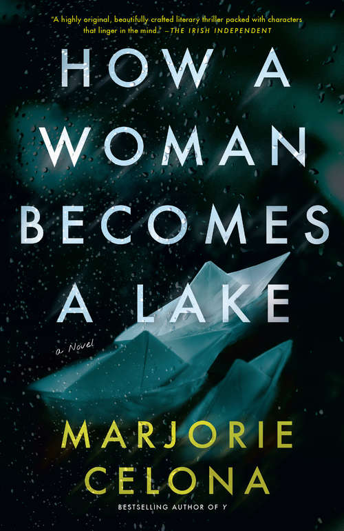 Book cover of How a Woman Becomes a Lake