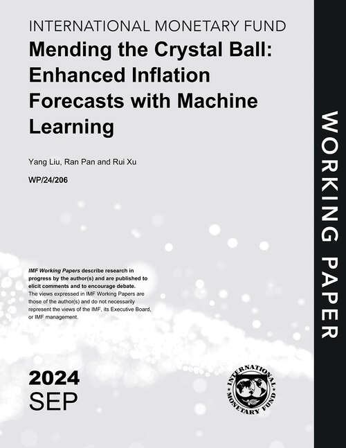 Book cover of Mending the Crystal Ball: Enhanced Inflation Forecasts with Machine Learning