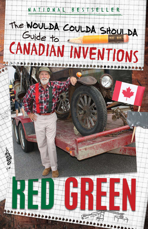 Book cover of The Woulda Coulda Shoulda Guide to Canadian Inventions