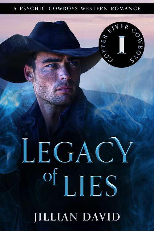 Book cover of Legacy of Lies: Paranormal Western Romance (Hell's Valley #1)