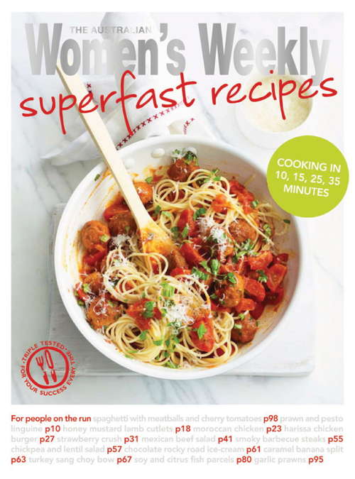 Book cover of Superfast Recipes: The Australian Women's Weekly (The\australian Women's Weekly Essentials Ser.)