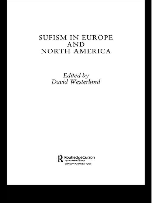 Book cover of Sufism in Europe and North America