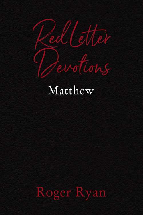 Book cover of Red Letter Devotions: Matthew