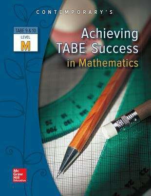 Book cover of Achieving TABE Success In Mathematics, TABE 9 And 10 Level M