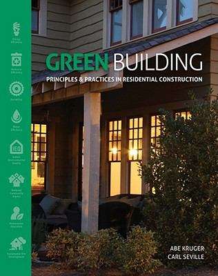 Book cover of Green Building: Principles and Practices in Residential Construction