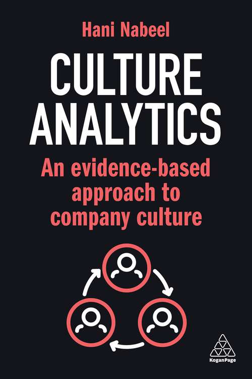 Book cover of Culture Analytics: An Evidence-Based Approach to Company Culture