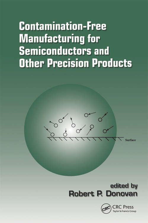 Book cover of Contamination-Free Manufacturing for Semiconductors and Other Precision Products (1)