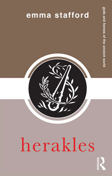 Book cover of Herakles (Gods and Heroes of the Ancient World: Vol. 10)