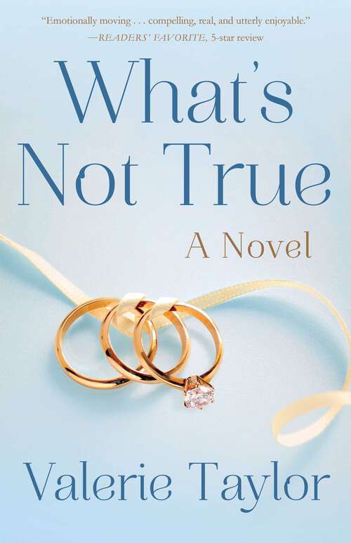 Book cover of What's Not True: A Novel