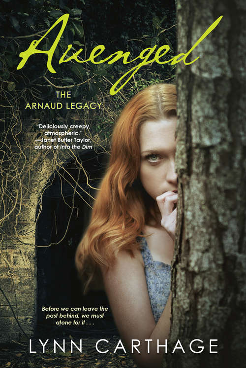 Book cover of Avenged (The Arnaud Legacy #3)