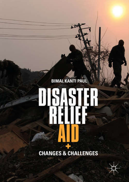 Book cover of Disaster Relief Aid: Changes And Challenges (1st ed. 2019)