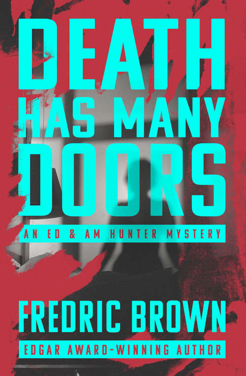 Book cover of Death Has Many Doors (Digital Original) (The Ed & Am Hunter Mysteries #5)