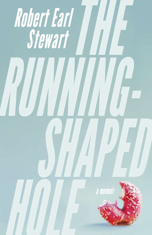 Book cover of The Running-Shaped Hole