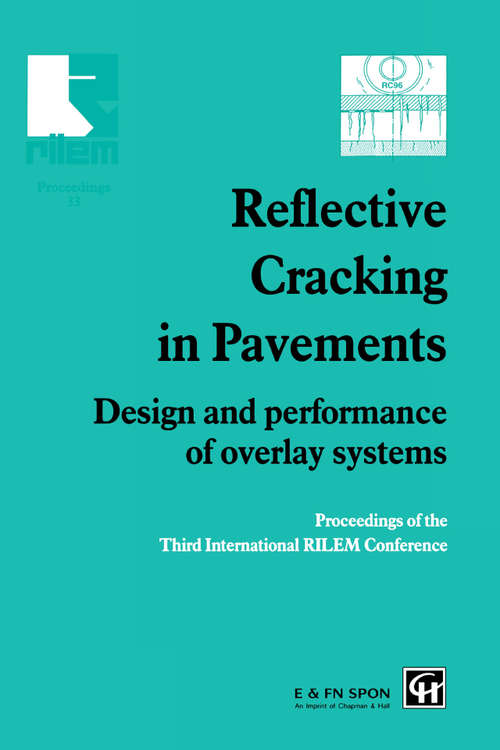 Book cover of Reflective Cracking in Pavements: Design and performance of overlay systems (1)