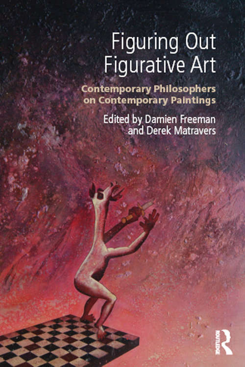 Book cover of Figuring Out Figurative Art: Contemporary Philosophers on Contemporary Paintings