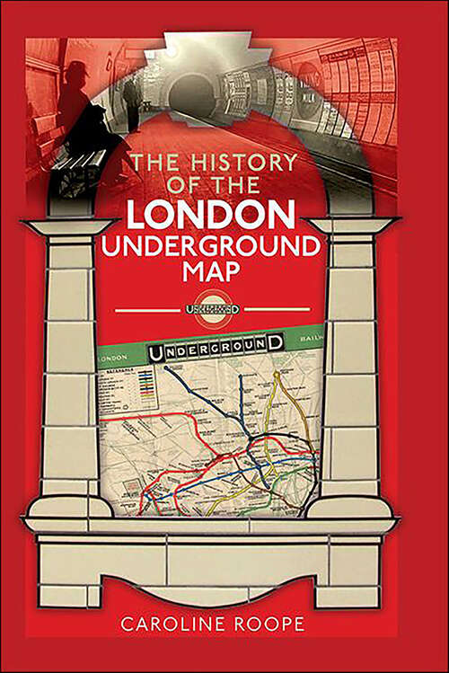 Book cover of The History of the London Underground Map