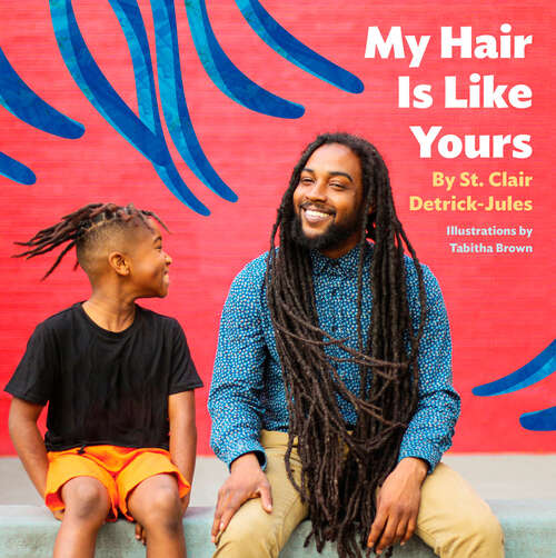 Book cover of My Hair Is Like Yours