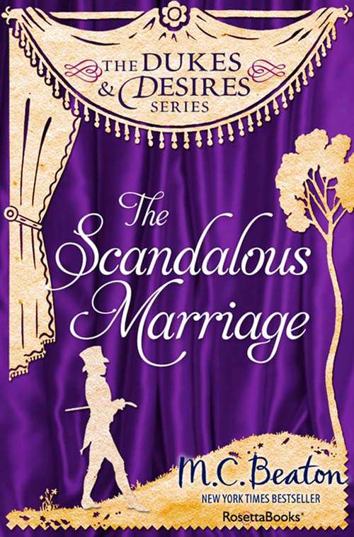 Book cover of The Scandalous Marriage (Digital Original) (The Dukes and Desires Series #7)