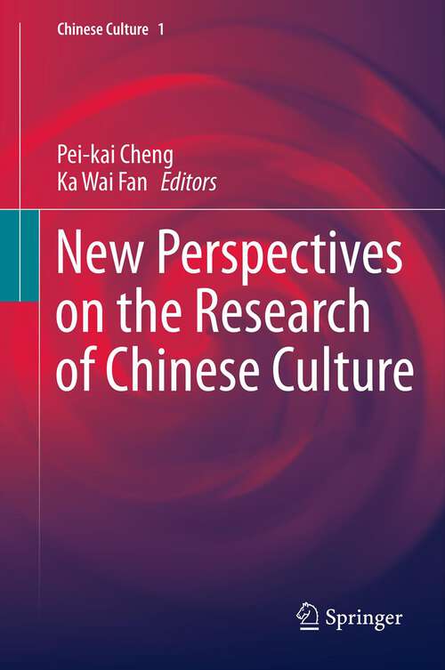 Book cover of New Perspectives on the Research of Chinese Culture