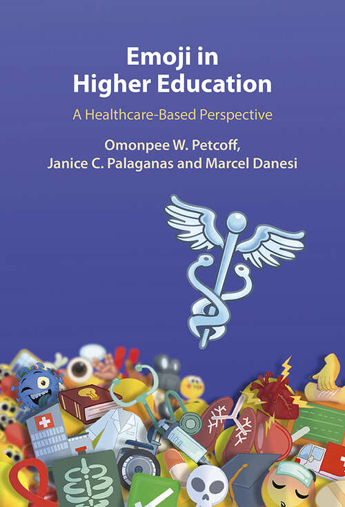 Book cover of Emoji in Higher Education: A Healthcare-Based Perspective